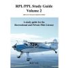 RPL/PPL Study Guide Volume 2